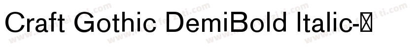 Craft Gothic DemiBold Italic字体转换